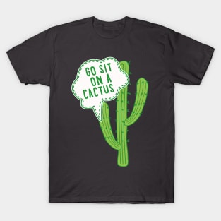 Funny cactus | cacti memes shirt | cactu jokes T-Shirt